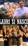 Ladri si nasce