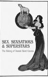 Sex, Sensations & Superstars: The History of Danish Silent Cinema