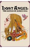 Lost Angel: The Genius of Judee Sill