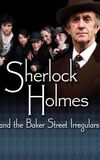 Sherlock Holmes and the Baker Street Irregulars