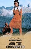 Winnetou and the Crossbreed