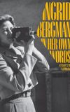 Ingrid Bergman: In Her Own Words