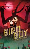 Birdboy: The Forgotten Children