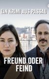 Freund oder Feind - Ein Krimi aus Passau