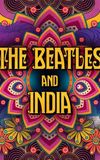 The Beatles and India