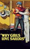 Why Girls Love Sailors