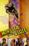 Monster in the Closet