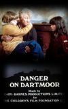 Danger on Dartmoor