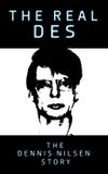 The Real Des: The Dennis Nilsen Story