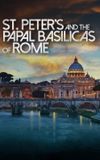 St. Peter's and the Papal Basilicas of Rome 3D