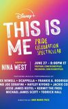 This Is Me: Pride Celebration Spectacular