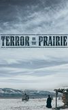 Terror on the Prairie