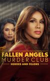 Fallen Angels Murder Club: Heroes and Felons