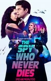 The Spy Who Never Dies