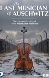 The Last Musician of Auschwitz