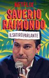 Saverio Raimondo: Il Satiro Parlante