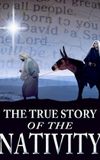 The True Story of the Nativity