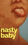 Nasty Baby