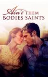 Ain't Them Bodies Saints