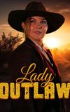 Lady Outlaw