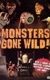 Monsters Gone Wild