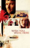 Wish You Were Here