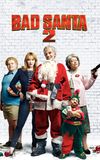 Bad Santa 2