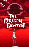 The Dragon Dentist