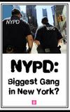 NYPD: Biggest Gang In New York?