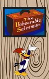 The Unbearable Salesman