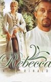 Rebecca: The Contemptuous Lover