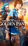 The Boy with the Golden Pants