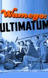 Wamego: Ultimatum