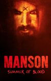 Manson: Summer of Blood