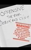 Offensive: The Real Derek and Clive