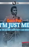 Charley Pride: I'm Just Me