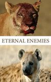 Eternal Enemies: Revealed