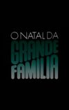 O Natal da Grande Família