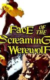 Face of the Screaming Werewolf