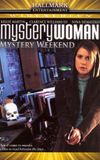 Mystery Woman: Mystery Weekend