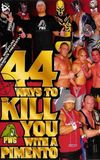 PWG: 44 Ways To Kill You With A Pimento