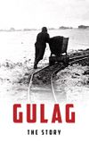 Gulag, the Story