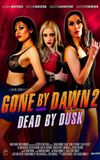 Gone by Dawn 2: Dead by Dusk