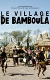 Le village de Bamboula