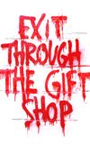 Exit Through the Gift Shop