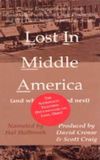 Lost in Middle America (and What Happened Next)