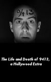 The Life and Death of 9413, a Hollywood Extra