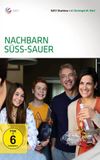 Nachbarn süß-sauer