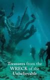 Treasures from the Wreck of the Unbelievable