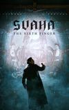 Svaha: The Sixth Finger